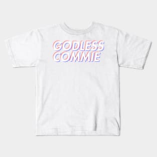 Godless Commie Kids T-Shirt